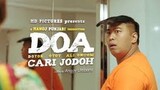 DOA  (Doyok Otoy Ali Oncom) Cari Jodoh (2018)