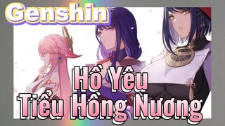 Hồ Yêu Tiểu Hồng Nương x Genshin