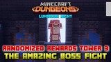 Randomized Rewards Tower 3 Amazing Boss Fight, Minecraft Dungeons Luminous Night