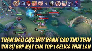 TOP 1 CELICA THÁI LAN TRONG TRẬN ĐẤU SIÊU HẤP DẪN TRÊN RANK CAO THỦ SERVER THÁI