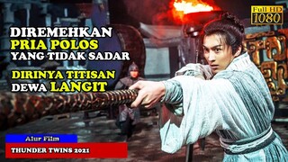 AWALNYA DIREMEHKAN TERNYATA DIA ADALAH TITISAN DEWA SAKTI | Alur Cerita Film