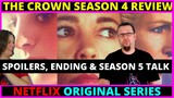 The Crown Season 4 Netflix SPOILERS & ENDING REVIEW + SEASON 5 TALK!!