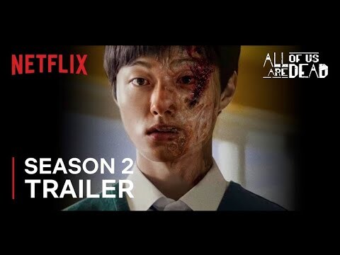 All Of Us Are Dead Season 2 - TRAILER | Netflix Series (2024)