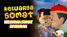 E89 "Keluarga Somat Syukuran"