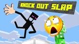Monster School : KNOCK OUT SLAP CHALLENGE - Minecraft Animation