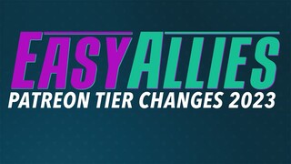 Easy Allies Patreon Tier Announcement 2023