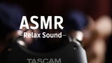ASMR l เสียงผ่อนคลาย : เสียงจั๊กจี้หู - Relax Sound