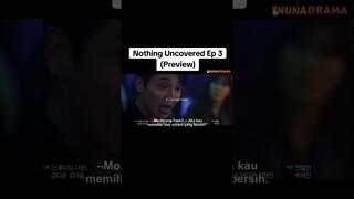 Nothing Uncovered Ep 3 (Preview) #kdrama #nothinguncovered #kimhaneul #jangseungjo #yeonwoojin