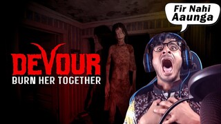 Bhutiya Ghar {DEVOUR BURN HER TOGETHER} Horror game