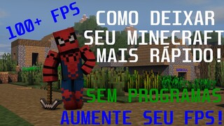 Como Deixar Seu Minecraft Mais Rápido e Sem Lag (Sem Programas)