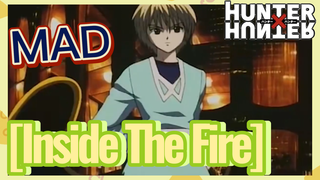 [Inside The Fire] MAD