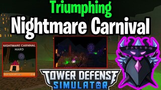 Beating Nightmare Carnival (FALLEN MODE) | Tower Defense Simulator | ROBLOX