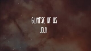 GLIMPSE OF US lyrics by Joji