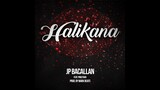 JP Bacallan - HALIKANA (feat. Pricetagg)