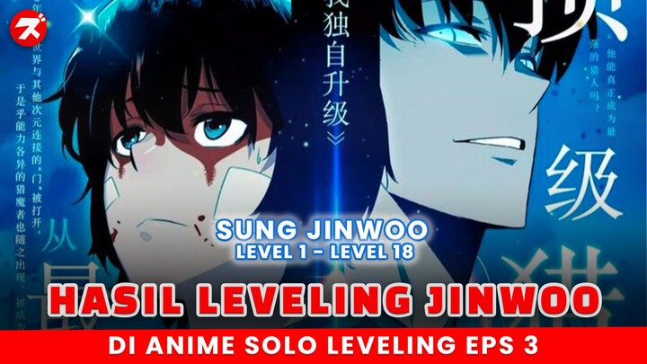 [EP 03] DETAIL HASIL LEVELING SUNG JINWOO DI ANIME SOLO LEVELING EPISODE 3 | AWAL LEVELING