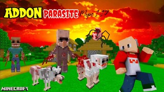 Dunia Minecraft Jadi Mengerikan Dengan Addon Ini - Scape And Parasite Addon !!