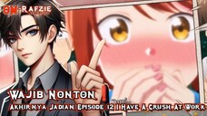 I Have A Crush At Work Episode 12 √ Dulu Ribut Mulu, Sekarang Gandengan! Ending Romantis Bikin BAPER