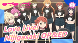 [Love Live!] Nijigasaki High School Idol Club - OP, ED và những ca khúc trong phim_G