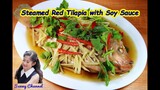 ปลาทับทิมนึ่งซีอิ๊ว เมนูเหลาๆ ด้วยงบ 150 บาท : Steamed Red Tilapia with Soy Sauce l Sunny Thai Food