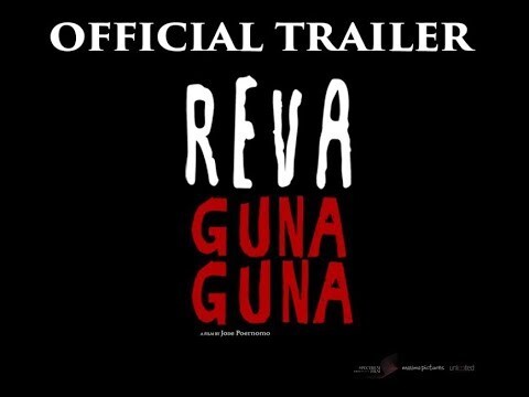 OFFICIAL TRAILER REVA GUNA GUNA (7 MARET 2019)