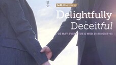 Delightfully Deceitful. Sub Indo Eps.11