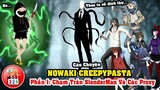 Câu Chuyện Nowaki Creepypasta Phần 1: Chạm Trán SlenderMan Cùng Các Proxy