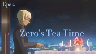 DCENIME - Zero's Tea Time 2 SUB INDO - Detective Conan