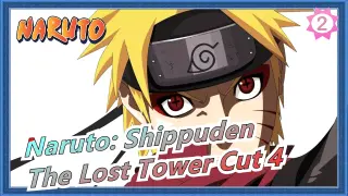 [Naruto: Shippuden | The Movie 7] The Lost Tower Cut 4_2