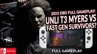 UNLI TIER 3 MYER VS FAST GEN SURVIVORS! WHO WINS? DEAD BY DAYLIGHT SWITCH 335