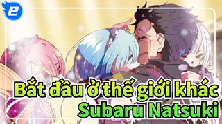 [Bắt đầu ở thế giới khác] Lòng quả cảm -- Subaru Natsuki_2