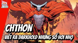 CHTHON LÀ AI? | NGUỒN GỐC VÀ SỨC MẠNH | TẠP HÓA COMIC