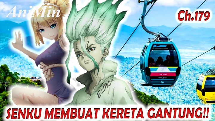 Senku Membuat Kereta Gantung Diatas Pegunungan Andes | Dr. Stone Chapter 179