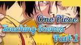 One Piece Touching Scenes (Part 1)