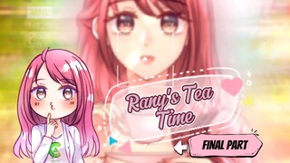 Rany's Tea Time (Final Part)