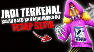 JADI TERKENAL! SALAH SATU KRU MUGIWARA INI TETAP SETIA😎