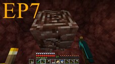 Minecraft (เอาชีวิตรอด) EP7 RatchanonTH