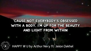 Happy w u lyrics (Arthur Nery ft. Jason Dakhal)