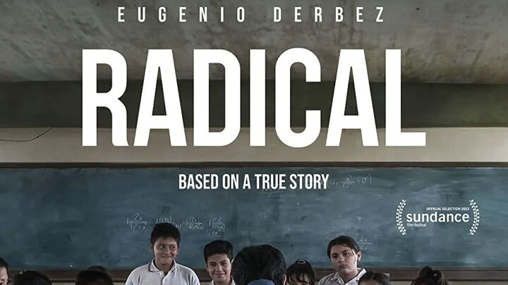 Radical | 2023 Full Movie | Full HD