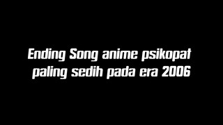 Why or why not - ( Ed Song Higurashi no Kaku koro ni 2006 )