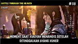 JUARANYA XIAOYAN DIWARNAI DENGAN PERPISAHAN DENGAN WANITANYA XUNER BATTLE THROUGH THE HEAVEN