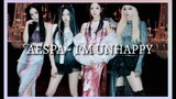 Aespa (에스파) - I'm Unhappy (Easy Lyrics)