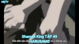 Shaman King TẬP 49-HARUSAME
