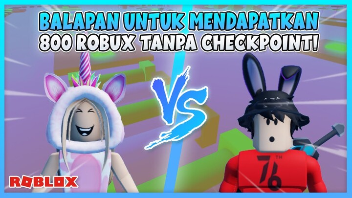 OBBY TANPA CHECKPOINT TAPI AKU SAMA KEN BALAPAN UNTUK MENDAPATKAN 800 ROBUX!!