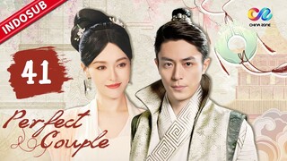 Perfect Couple 【INDO SUB】EP41: Liu Qianqian mati untuk melindungi yuanbao | Chinazone Indo