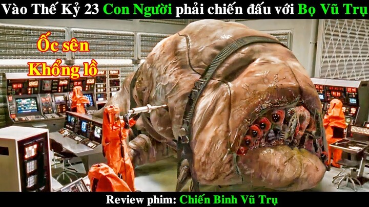 Vào Thế Kỷ 23, Con Người phải Chiến đấu với Loài Bọ Vũ Trụ | REVIEW PHIM Chiến Binh Vũ Trụ