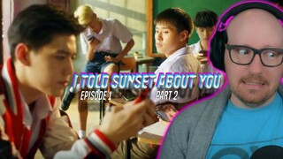 Well This is Awkward | I Told Sunset About You Episode 1 Part 2