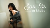 Sau Lời Từ Khước (OST "Mai") | Cover by Yinee | Lyrics Video