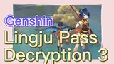Lingju Pass Decryption3