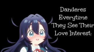 Dandere: The Anime Girls Who Are Too Shy To Show You Love.