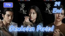 Cambrian Period (2017) Eps 24 End Sub Indo 720p